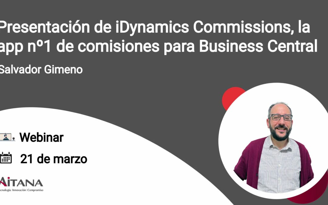Presentación de iDynamics Commissions, la app nº1 de comisiones para Business Central